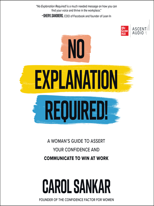 Title details for No Explanation Required! by Carol Sankar - Available